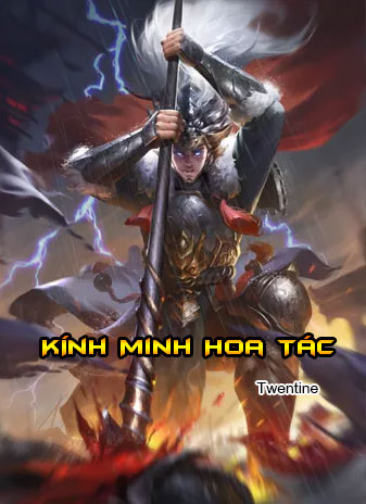 Kính Minh Hoa Tác (Dịch)